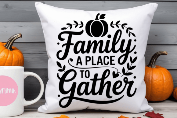 Family a Place to Gather SVG Design