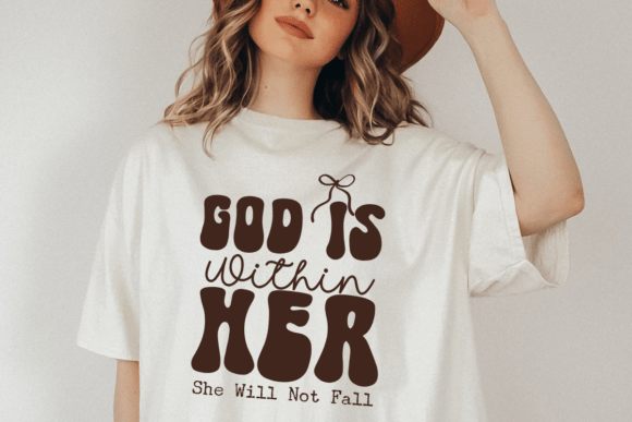God is Within Her Svg, She Will Not Fall
