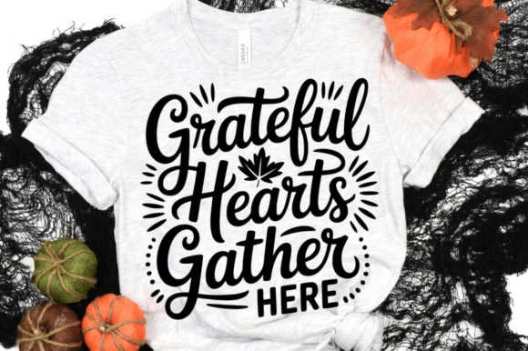 Grateful Hearts Gather Here SVG Design