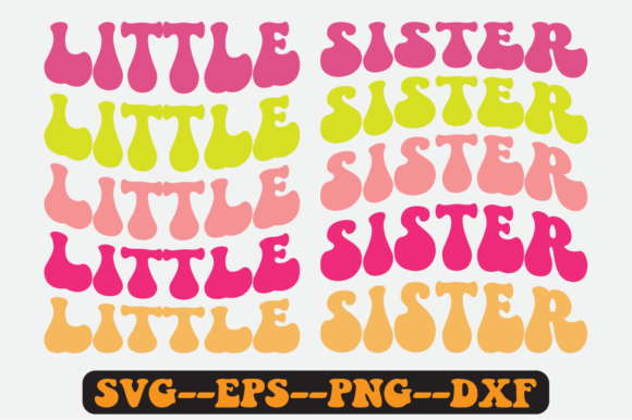 Little Sister Siblings Quote Retro Svg