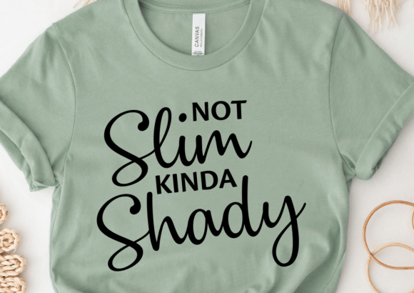 Not Slim Kinda Shady Svg