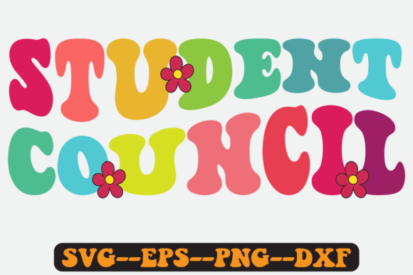 Student Council Quote Retro Svg Design