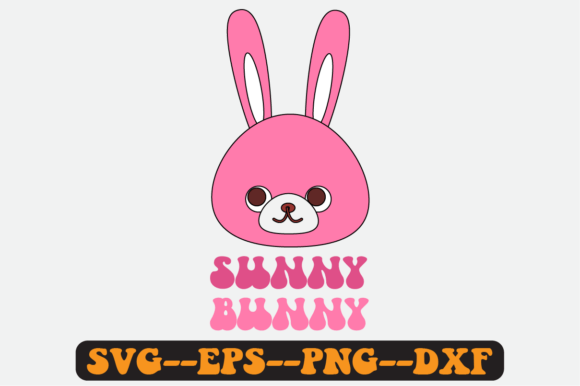 Sunny Bunny Quote Retro Svg Design